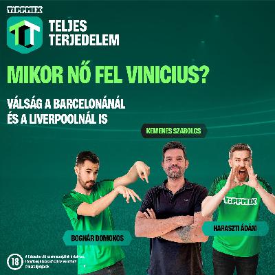Mikor nő fel Vinicius? - Kemenes Szabolcs | Real Madrid-Barcelona [Tippmix Teljes Terjedelem 015]