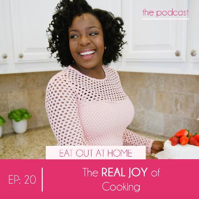 The REAL JOY of Cooking The REAL JOY of Cooking