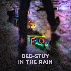 Bed-Stuy in the Rain