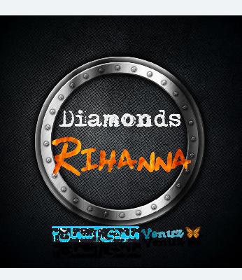 Rihanna... Diamonds