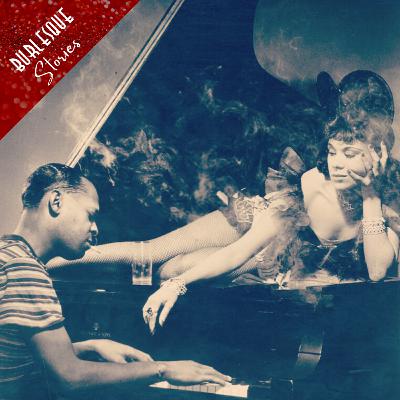 Burlesque & Jazz: storia d’amore e seduzione