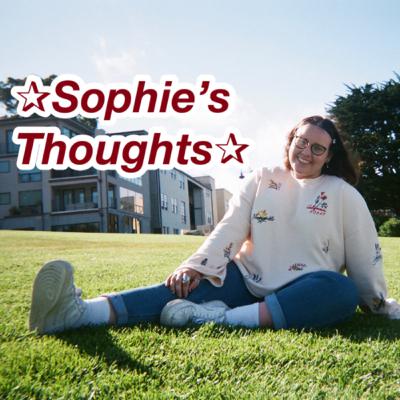 Sophie’s Thoughts trailer Sophie’s Thoughts trailer