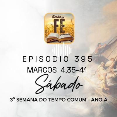 Evangelho do dia 31/01: Mc 4,35-41 - Sáb. da III Sem. do T. Comum