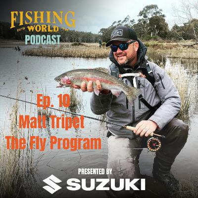 Matt Tripet – The Fly Program