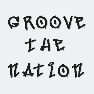 Groove The Nation Episode 24