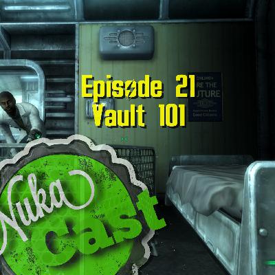 Episode 21 - Vault 101