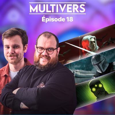 Multivers - Episode 18 Multivers - Episode 18