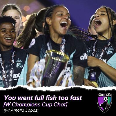 "You went full fish too fast" [W Champions Cup Chat] (w/ Amelia Lopez)