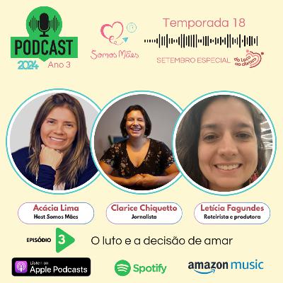 O luto e a decisão de amar