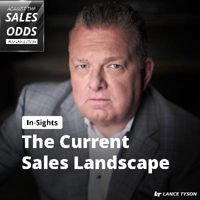 In-Sights: The Current Sales Landscape
