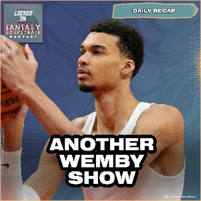 NBA Fantasy Basketball: Victor Wembanyama Drops A Blocks Trip-Dub!