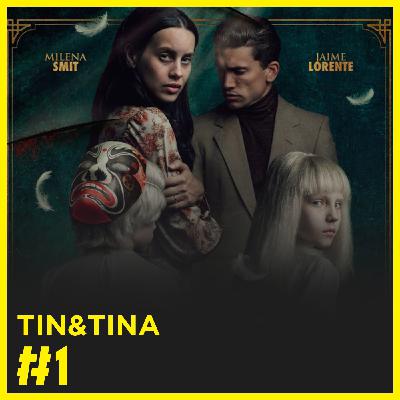 TIN&TINA #1