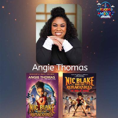 Talking middle grade books with celebrated author Angie Thomas Talking middle grade books with celebrated author Angie Thomas