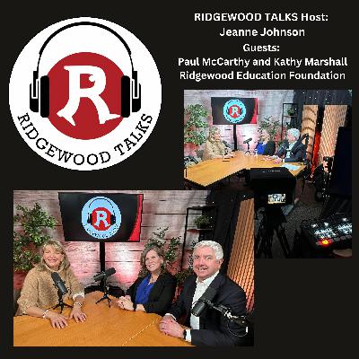 Spotlight on Ridgewood Education Foundation: Our Leaders & Legends Paul McCarthy and Kathy Marshall