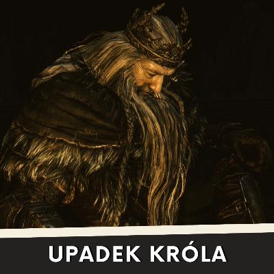 Upadek Króla Vendricka Upadek Króla Vendricka