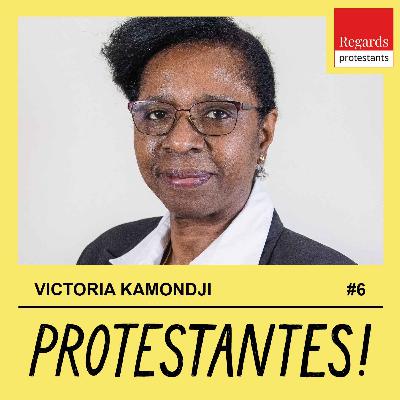 De l'œcuménisme vers l'intégration - avec VICTORIA KAMONDJI - #6