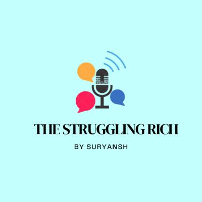 The Struggle Rich Trailer