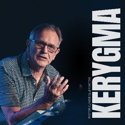 Kerygma | Claude Ellerington | SOUTHVILLE | 13.07.25 Kerygma | Claude Ellerington | SOUTHVILLE | 13.07.25