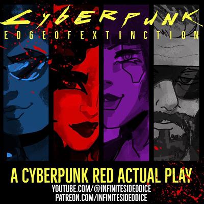 Cyberpunk: Edge Of Extinction EP. 204 "Braindance"