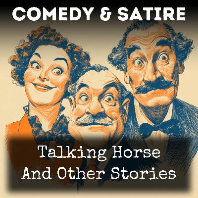 001 - The Talking Horse Part 1 001 - The Talking Horse Part 1