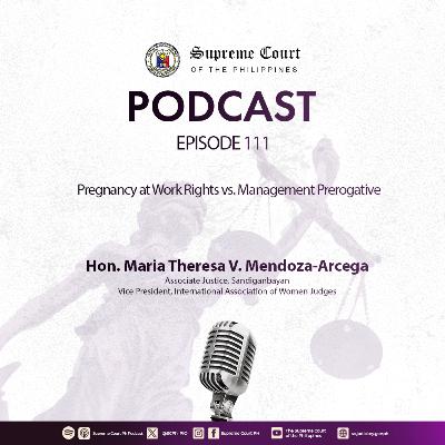 EPISODE 111: Pregnancy at Work Rights vs. Management Prerogative