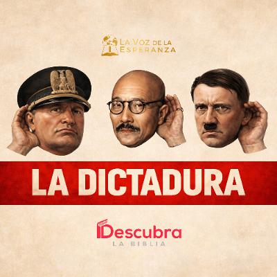 La Dictadura La Dictadura