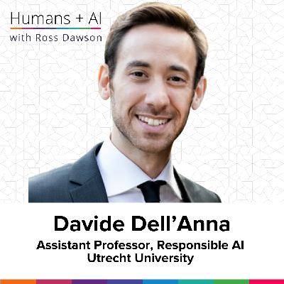 Davide Dell’Anna on hybrid intelligence, guidelines for human-AI teams, calibrating trust, and team ethics (AC Ep33)