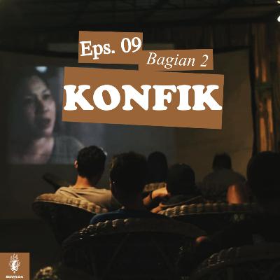 Komunitas Film Klaten (Konfik) - Bagian 2