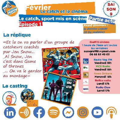 FEVRIER, le mois du catch et du cinéma : épisode 1, en quoi le catch est-il la discipline sportive la plus cinématographique ?
