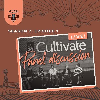 SS7 Ep 1: Soil Health, Technology, and the Farmer’s Bottom Line at Cultivate 2025