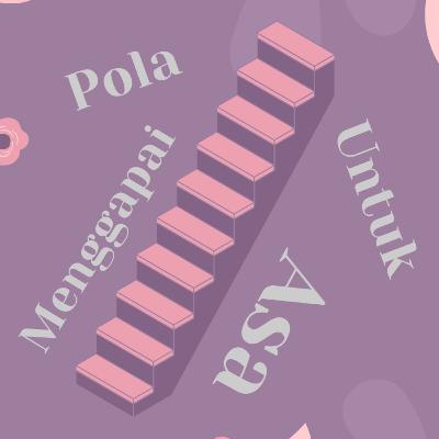 Pola Untuk Menggapai Asa