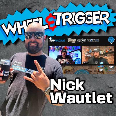 Wheel & Trigger Live with Brent, Chase and Nick Wautlet