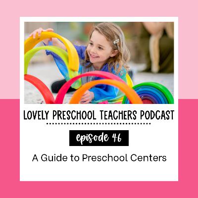 A Guide to Preschool Centers A Guide to Preschool Centers