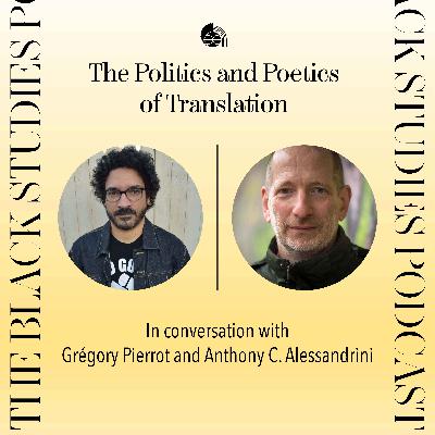 The Politics and Poetics of Translation (Part 2)