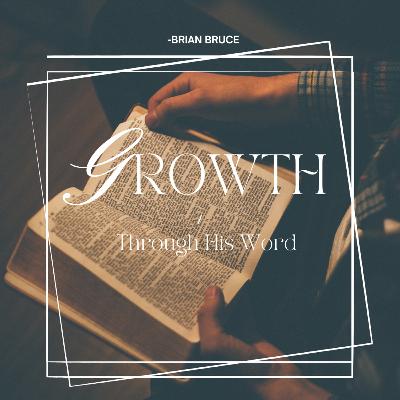 Growth Through His Word