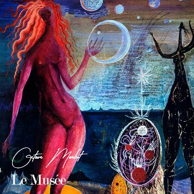 MuséeCast 024 by Octave Marbot
