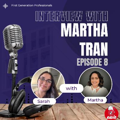 Interview with Martha Tran Interview with Martha Tran