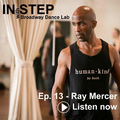In Step with RAY MERCER