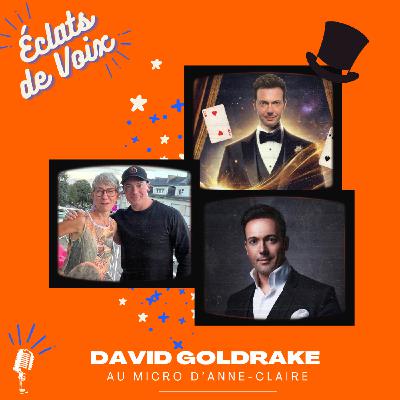 La magie humaniste de David Goldrake: illusion, respect et authenticité La magie humaniste de David Goldrake: illusion, respect et authenticité