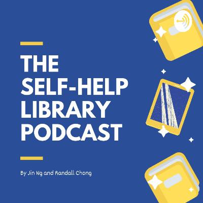 The Self-help Library Podcast Dialogue with Jin and Randall 3