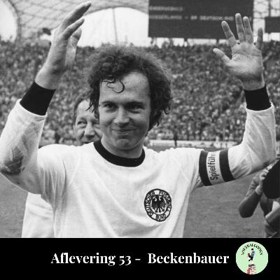 Aflevering 53: Franz Beckenbauer