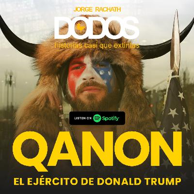 QANON - El Ejército de Donald Trump
