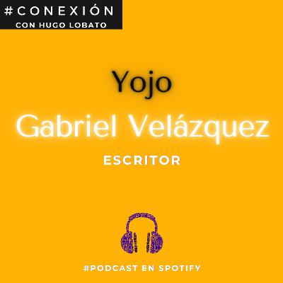 #42.- Yojo / Gabriel Velázquez