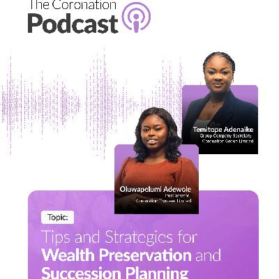 Tips and Strategies for Wealth Preservation and Succession Planning