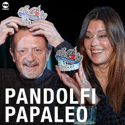 Ep.139 Claudia Pandolfi e Rocco Papaleo - De Core Podcast