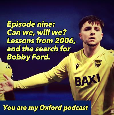 Episode 9: Will we stay up? Learning lessons from 2006; And the search for Bobby Ford starts now.