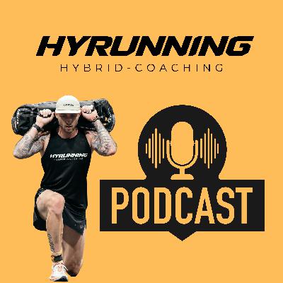 Hyrunning: Der Hyrox & Running Podcast Hyrunning: Der Hyrox & Running Podcast