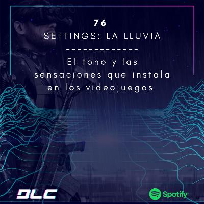 76: La lluvia en los videojuegos