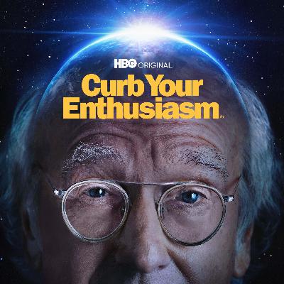 Episode 77: Curb Your Enthusiasm (2000-2024) Episode 77: Curb Your Enthusiasm (2000-2024)