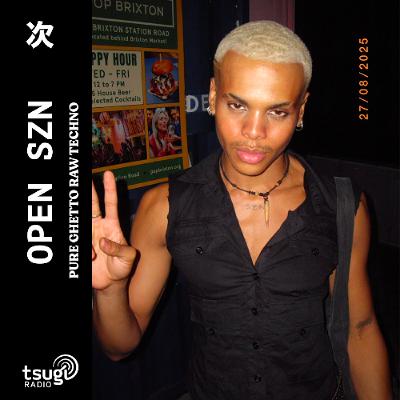 Open SZN Ep2 : PURE GHETTO RAW TECHNO · Oluwa · Octobre 2025 Open SZN Ep2 : PURE GHETTO RAW TECHNO · Oluwa · Octobre 2025